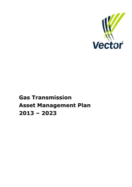Gas Transmission Asset Management Plan 2013 – 2023