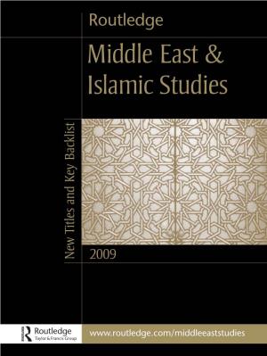 Routledge Middle East and Islamic Studies 2008: New Titles and Key
