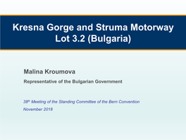 Kresna Gorge and Struma Motorway Lot 3.2 (Bulgaria)