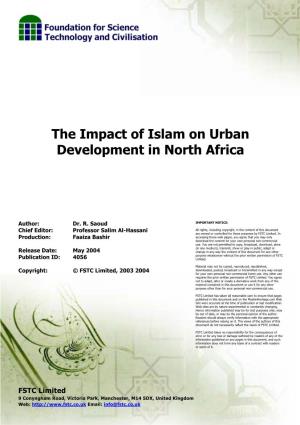 The Impact of Islam on Urban Development in North Africa May 2004