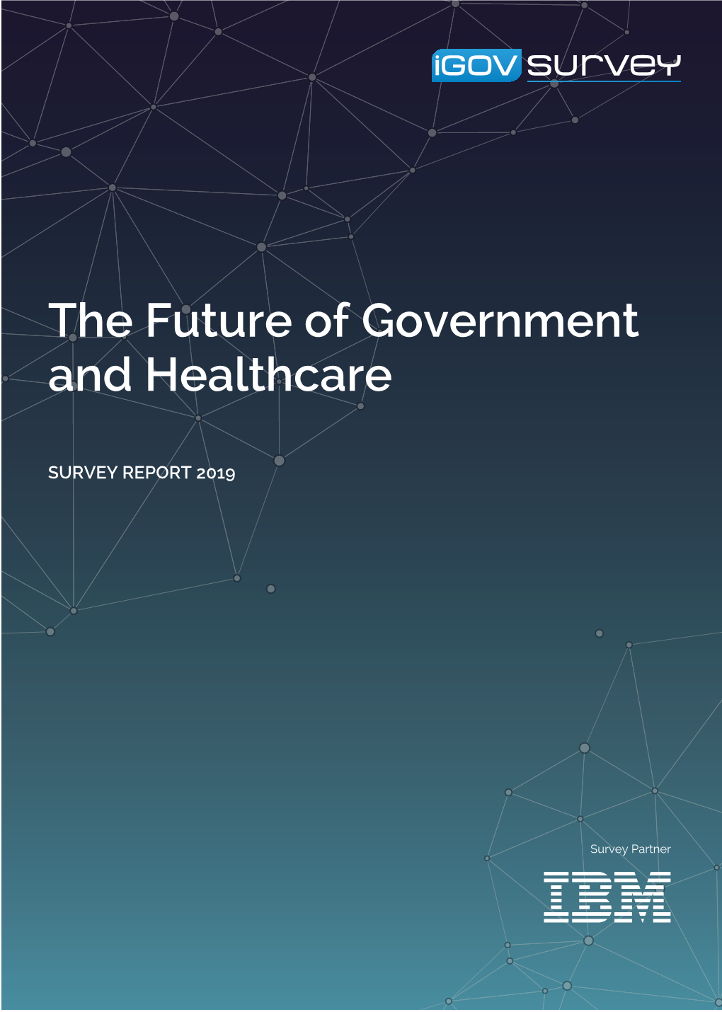The Future of Government and Healthcare
