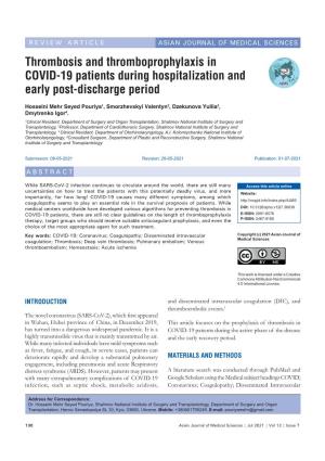 Thrombosis and Thromboprophylaxis in COVID-19 Patients During Hospitalization and Early Post-Discharge Period