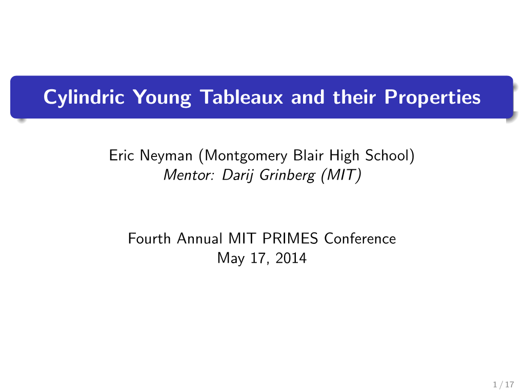 Cylindric Young Tableaux and Their Properties