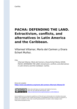 PACHA: DEFENDING the LAND. Extractivism, Conflicts, And