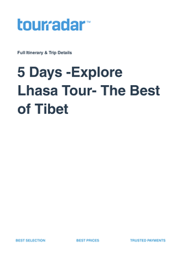 Explore Lhasa Tour- the Best of Tibet