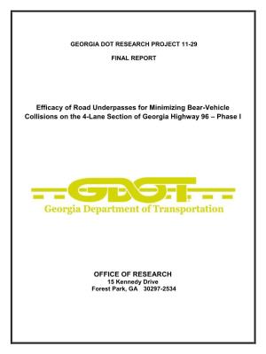 Efficacy of Road Underpasses for Minimizing Bear-Vehicle Collisions on the 4-Lane Section of Georgia Highway 96 – Phase I