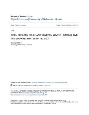 Bison Ecology, Brule and Yankton Winter Hunting, and the Starving Winter of 1832--33