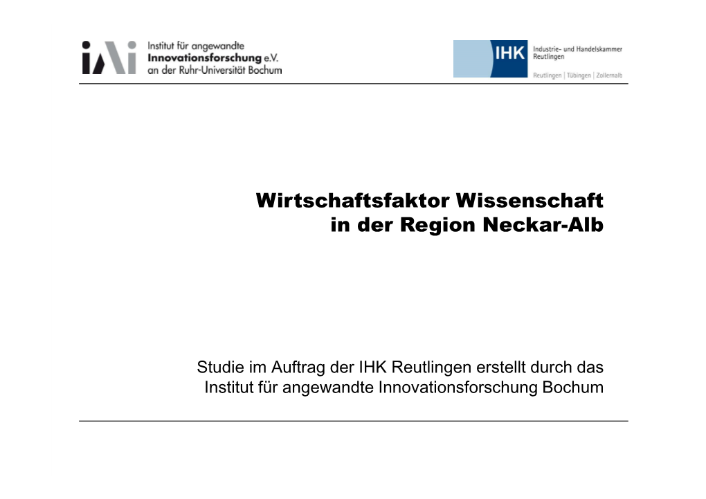 Wirtschaftsfaktor Wissenschaft in Der Region Neckar-Alb