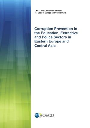 Corruption Prevention in the Education, Extractive and Police Sectors in Eastern Europe And
