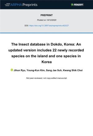 The Insect Database in Dokdo, Korea: an Updated Version Includes 22 Newly Recorded Species on the Island and One Species in Korea