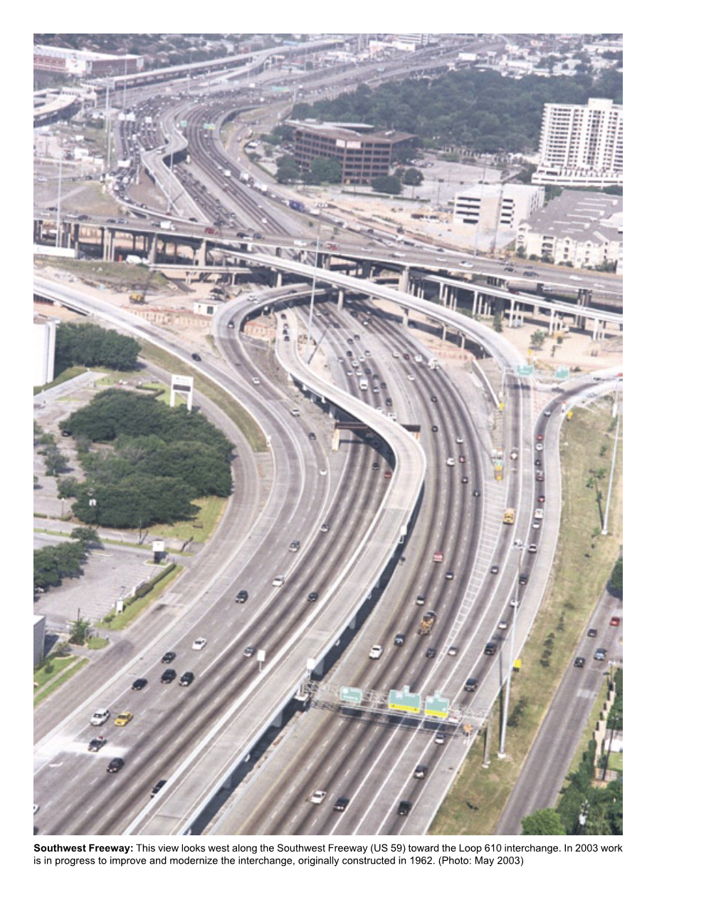 Southwest Freeway: This View Looks West Along the Southwest Freeway (US 59) Toward the Loop 610 Interchange