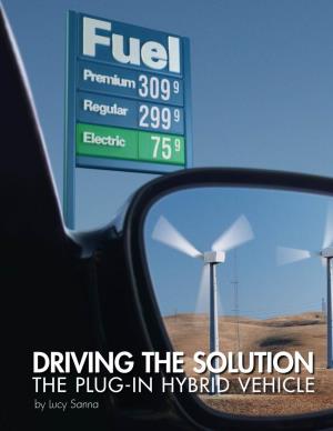 EPRI Journal--Driving the Solution: the Plug-In Hybrid Vehicle
