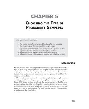 CHAPTER 5 Choosing the Type of Probability Sampling