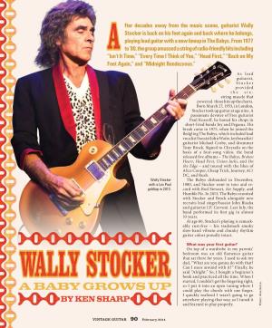Fter Decades Away from the Music Scene, Guitarist Wally Stocker Is