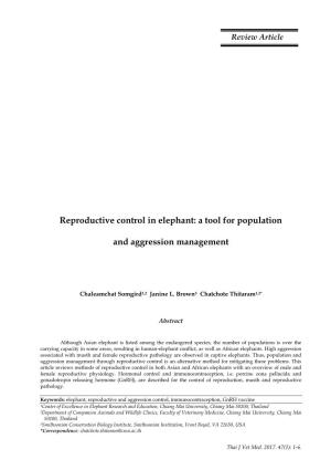 Reproductive Control in Elephant: a Tool for Population and Aggression