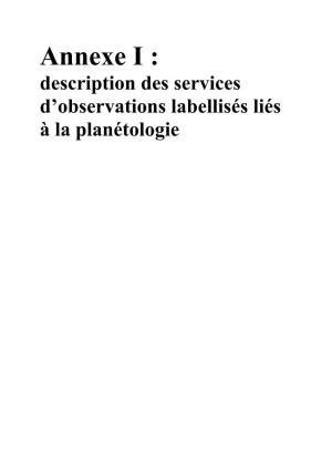 Annexe I : Description Des Services D’Observations Labellisés Liés À La Planétologie
