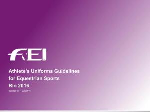 Athlete's Uniforms Guidelines for Equestrian Sports Rio 2016