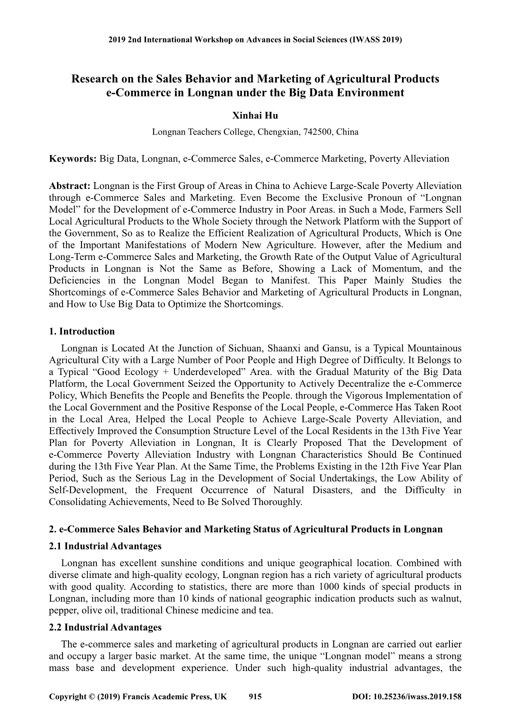 Research on the Sales Behavior and Marketing of Agricultural Products E-Commerce in Longnan Under the Big Data Environment