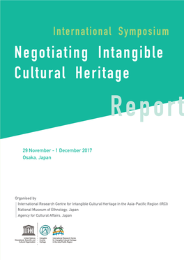 Negotiating Intangible Cultural Heritage with Regard to UNESCO and ICTM in Central and Southeastern Europe Svanibor PETTAN 4