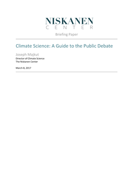 Climate Science: a Guide to the Public Debate