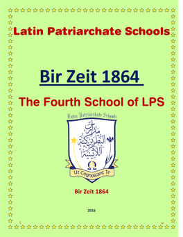 Bir Zeit 1864 the Fourth School of LPS