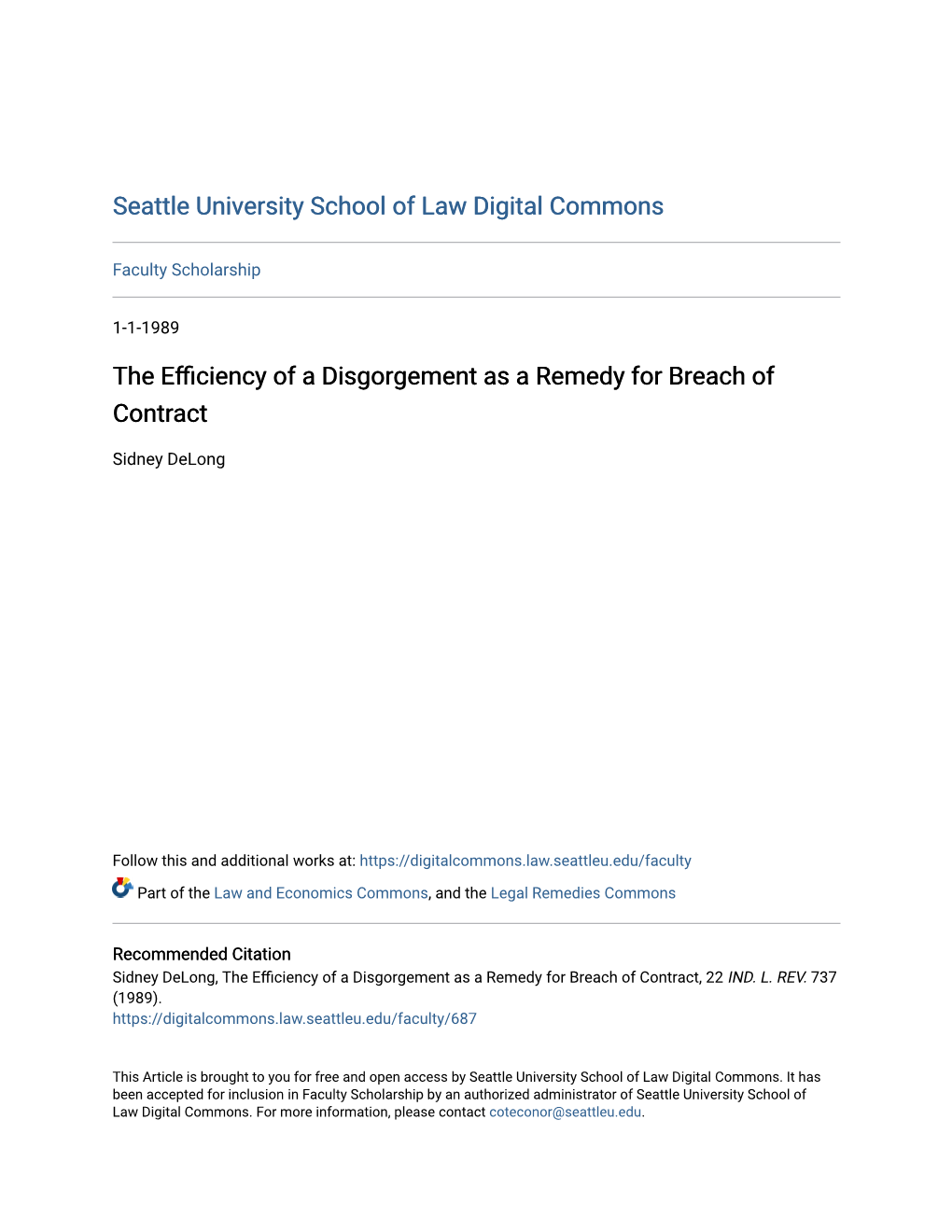 The Efficiency of a Disgorgement As a Remedy for Breach of Contract