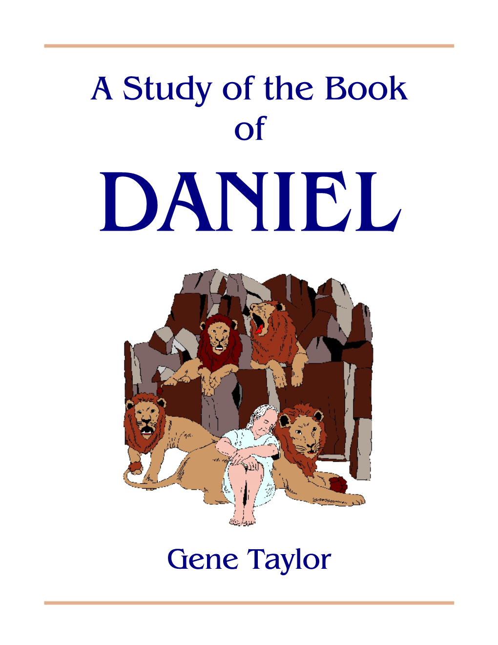A Study of the Book of DANIEL