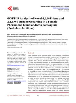 GC/FT-IR Analysis of Novel 4,6,9-Triene and 2,4,6,9-Tetraene Occurring in a Female Pheromone Gland of Arctia Plantaginis (Erebidae: Arctiinae)