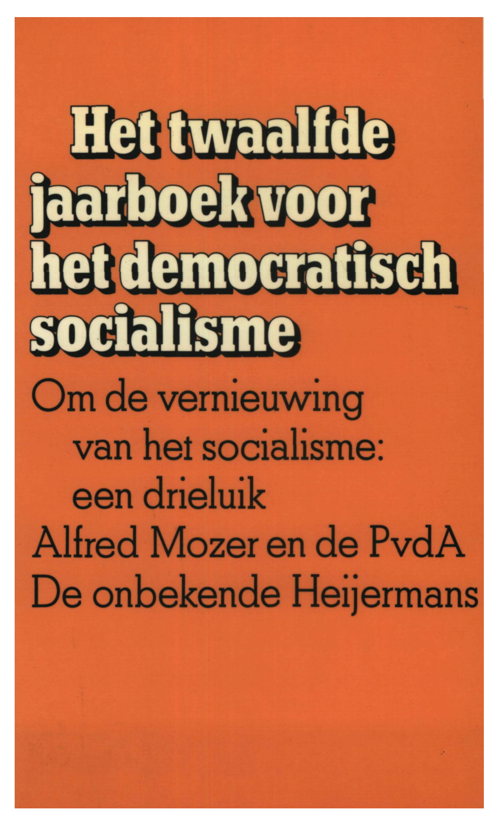 Om De Vernieuwing Van Het Socialisme