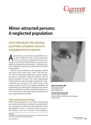 Minor-Attracted Persons: a Neglected Population