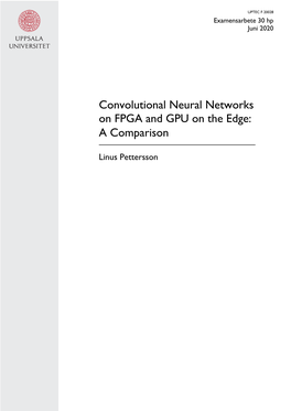 Convolutional Neural Networks on FPGA and GPU on the Edge: a Comparison