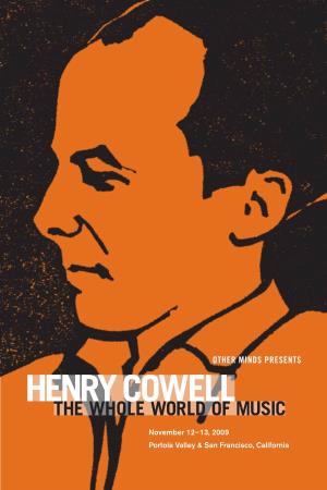 Henry Cowell: the Whole World of Music