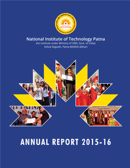 ANNUAL REPORT 2015-16 (An Institute Under Ministry of HRD, Govt