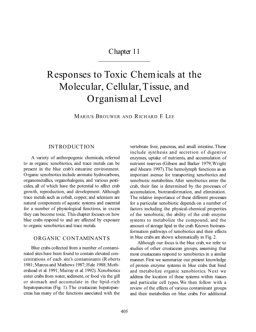 Responses to Toxic Chemicals at the Molecular, Cellular,Tissue, and Organismal Level