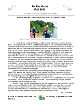 Fall 2006 ------Newsletter of the Friends of Myrtle Point Park, Inc