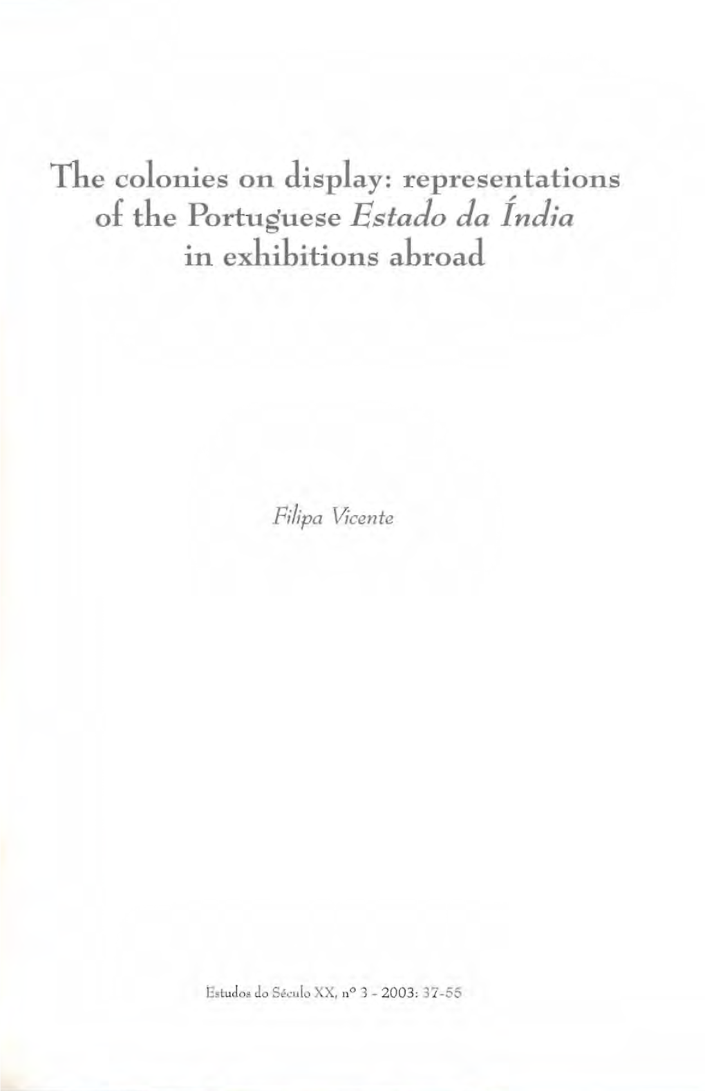 Representations of the Portuguese Estado Da India in Exhibitions Abroad