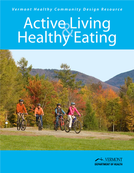 Active Living and Healthy Eating Community Design Resource