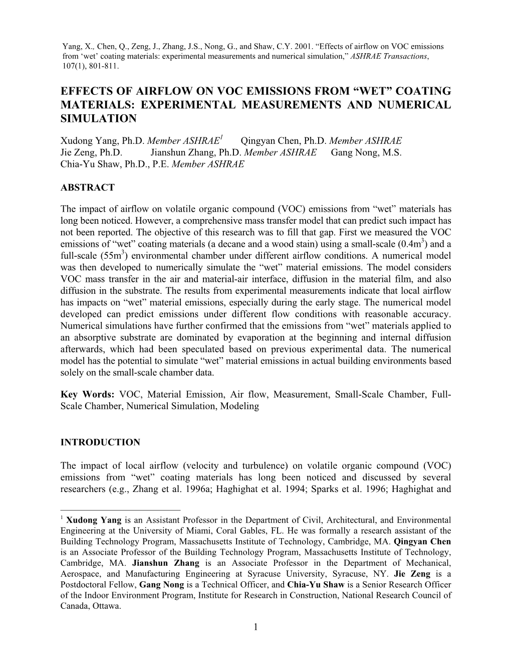 Effects of Airflow on VOC Emissions from ‘Wet’ Coating Materials: Experimental Measurements and Numerical Simulation,” ASHRAE Transactions, 107(1), 801-811