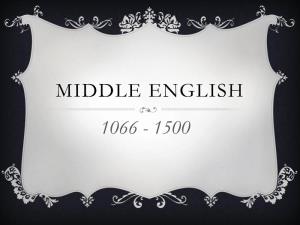 Middle English 1066 - 1500