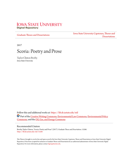 Scoria: Poetry and Prose Taylor Clinton Brorby Iowa State University