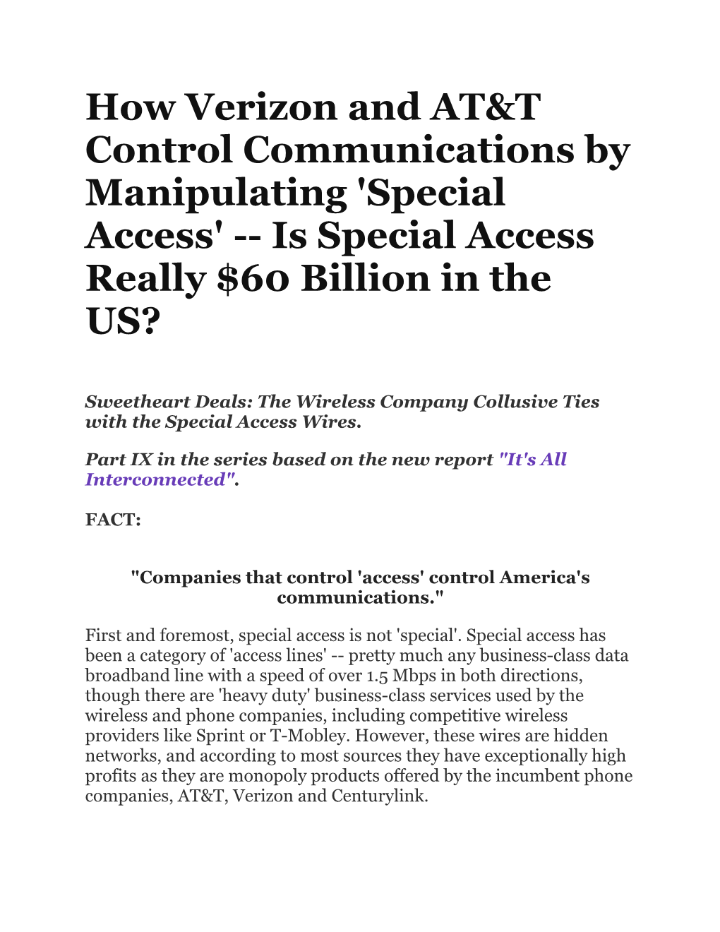 How Verizon and AT&T Control Communications by Manipulating 'Special Access' -- Is Special Access Really $60 Billion In