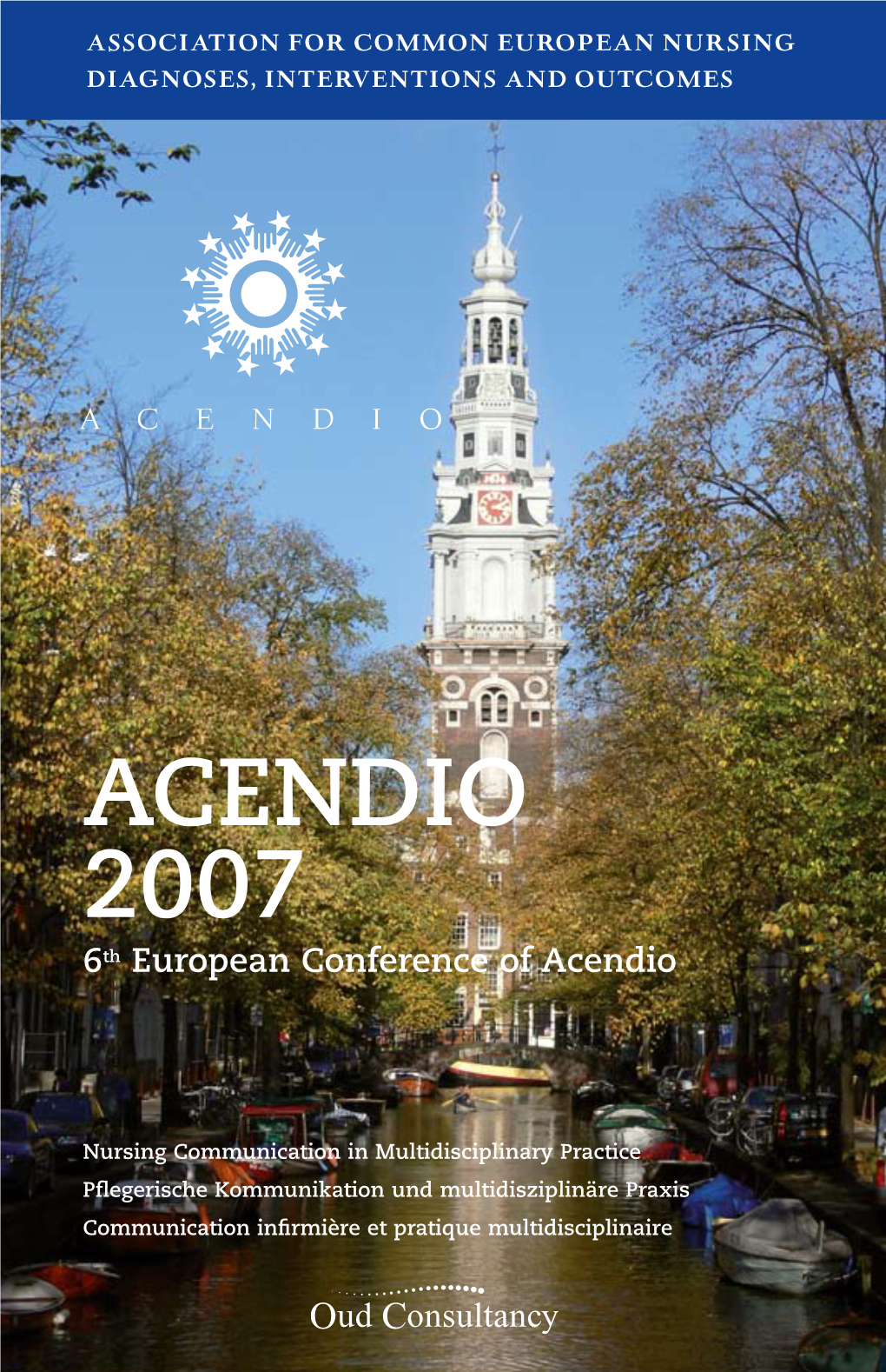 ACENDIO 2007 6Th European Conference of Acendio
