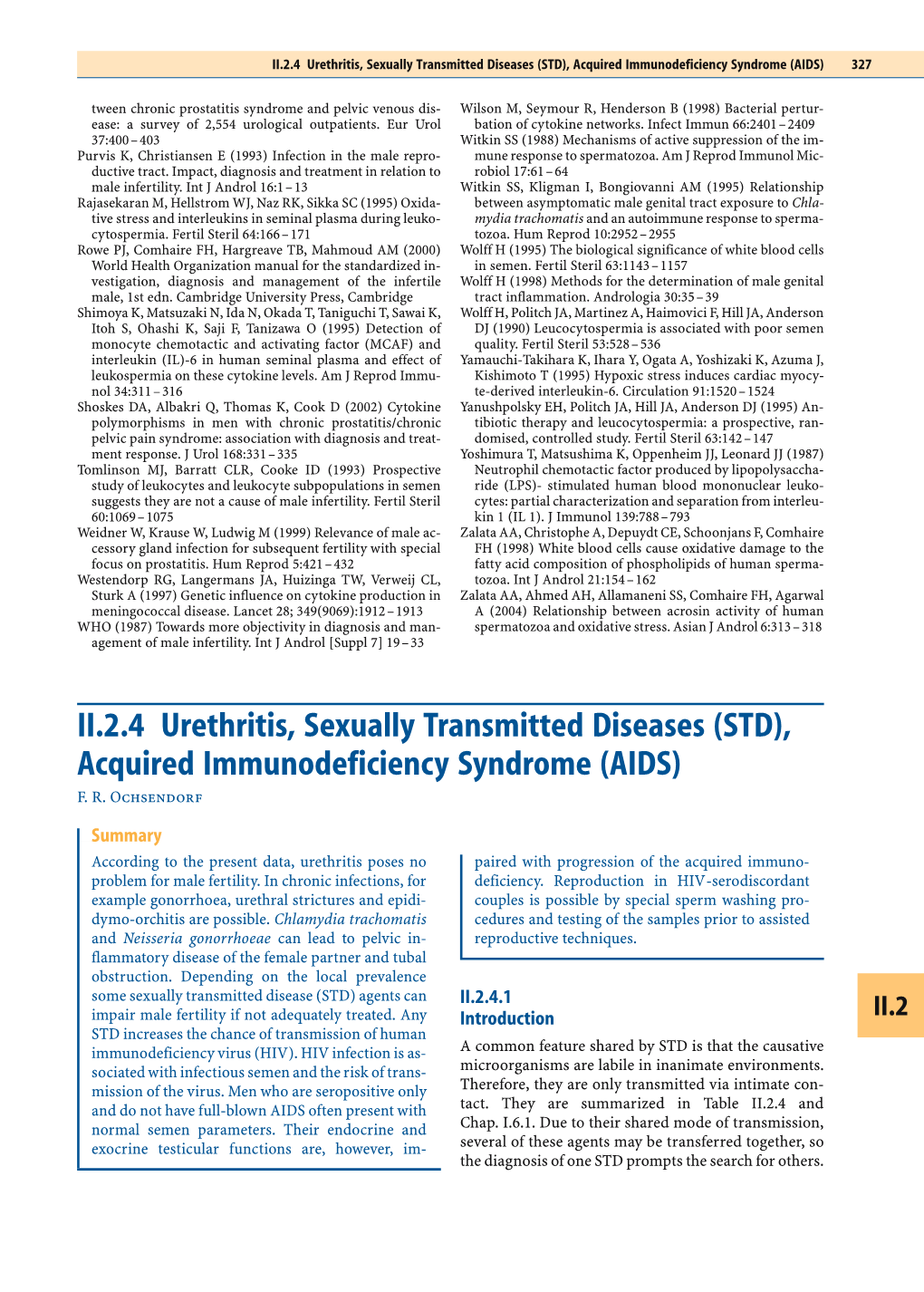 II.2.4 Urethritis, Sexually Transmitted Diseases (STD), Acquired Immunodeficiency Syndrome (AIDS) 327