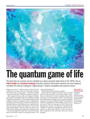 The Quantum Game of Life, Physics World