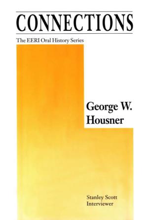 EERI Oral History Series, Vol. 4, George W. Housner