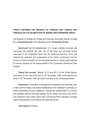 Treaty Between the Republic of Trinidad and Tobago and Grenada on the Delimitation of Marine and Submarine Areas