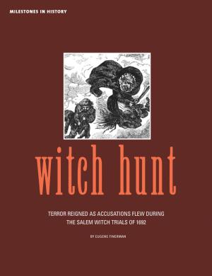 Terror Reigned As Accusations Flew During the Salem Witch Trials of 1692