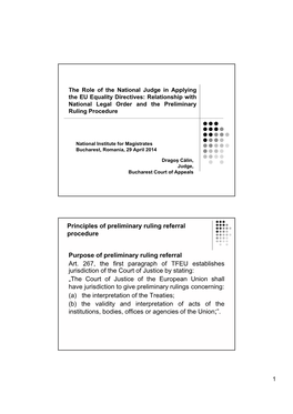 Principles of Preliminary Ruling Referral Procedure Purpose of Preliminary