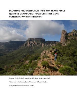 Scouting and Collection Trips for Trans-Pecos Quercus Germplasm: Apga-Usfs Tree Gene Conservation Partnerships