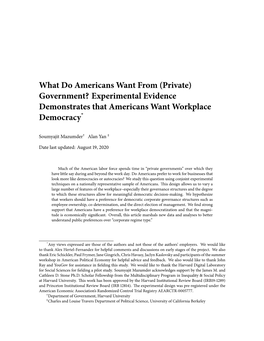 Government? Experimental Evidence Demonstrates That Americans Want Workplace Democracy*